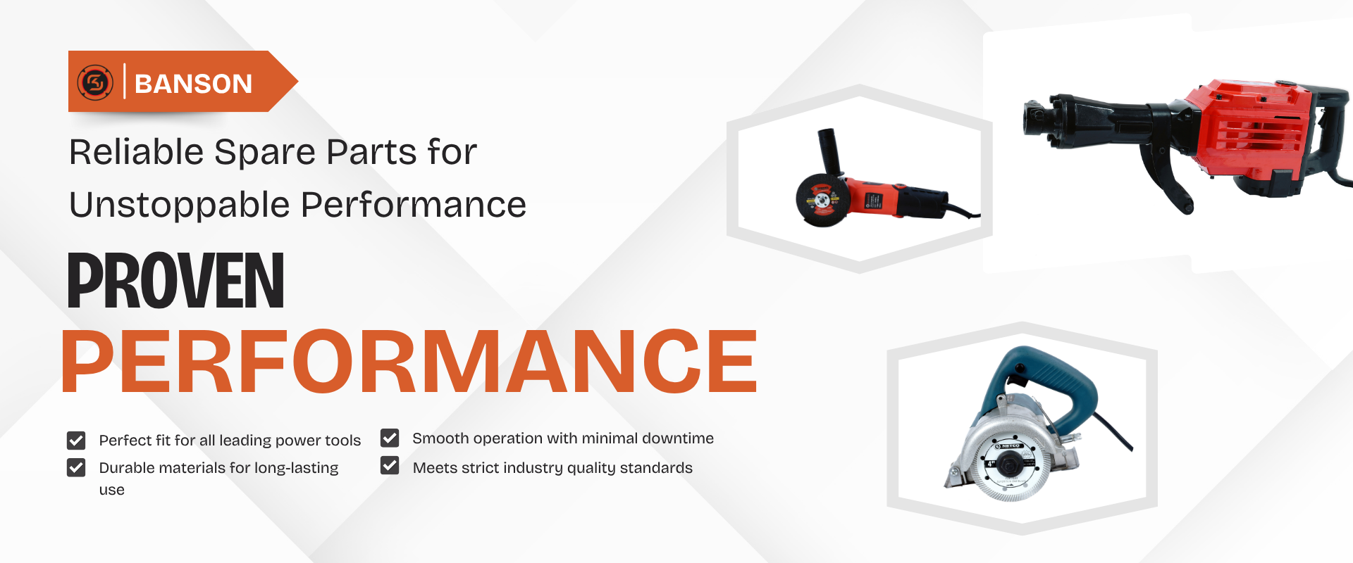 Banson - Power tools Manufacturer, Supplier and Exporter